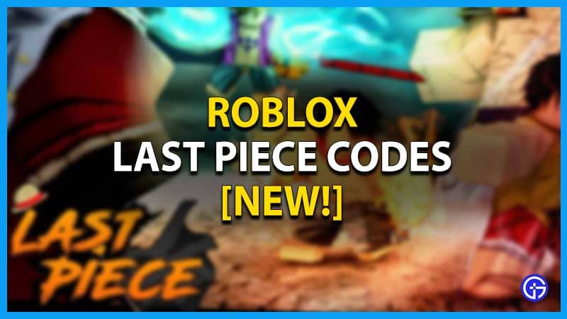 Code-Last-Piece-Nhap-GiftCode-codes-Roblox-gameviet.mobi-3
