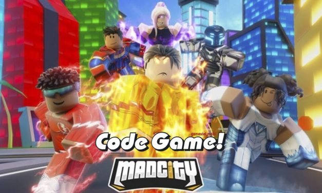Code Mad City Mới Nhất 2024 – Nhập Codes Game Roblox