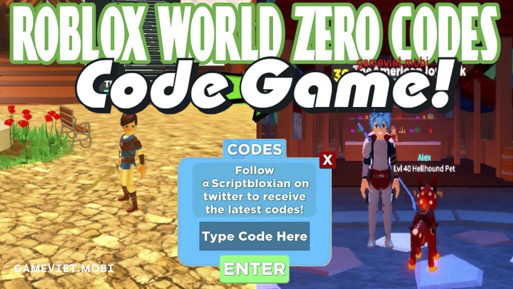 Code-World-Zero-Nhap-GiftCode-Game-Roblox-gameviet.mobi-3