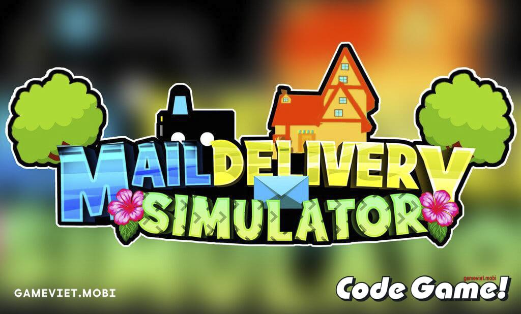 Code-Mail-Delivery-Simulator-Nhap-GiftCode-codes-gameviet.mobi-2