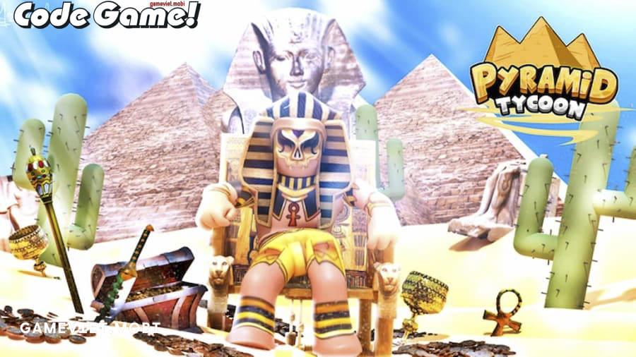 Code-Pyramid-Tycoon-Nhap-GiftCode-Game-Roblox-gameviet.mobi-1