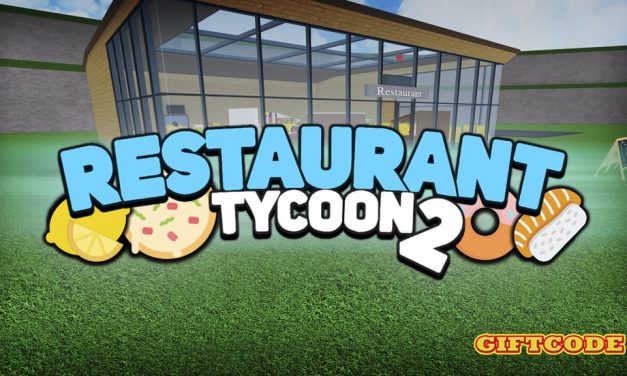 Code Restaurant Tycoon 2 Mới Nhất 2022 – Nhập Codes Game Roblox