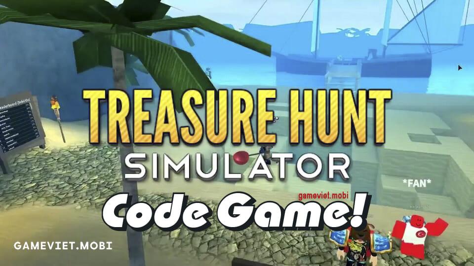 Code Treasure Hunt Simulator Mới Nhất 2024 Nhập Codes Game Roblox