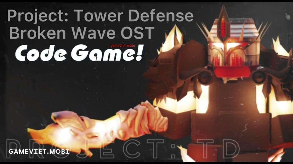Code-Project-Tower-Defense-Nhap-GiftCode-codes-Roblox-gameviet.mobi-2