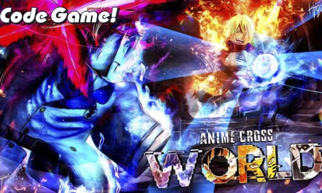 Code Anime Cross World Mới Nhất 2023 – Nhập Codes Game Roblox