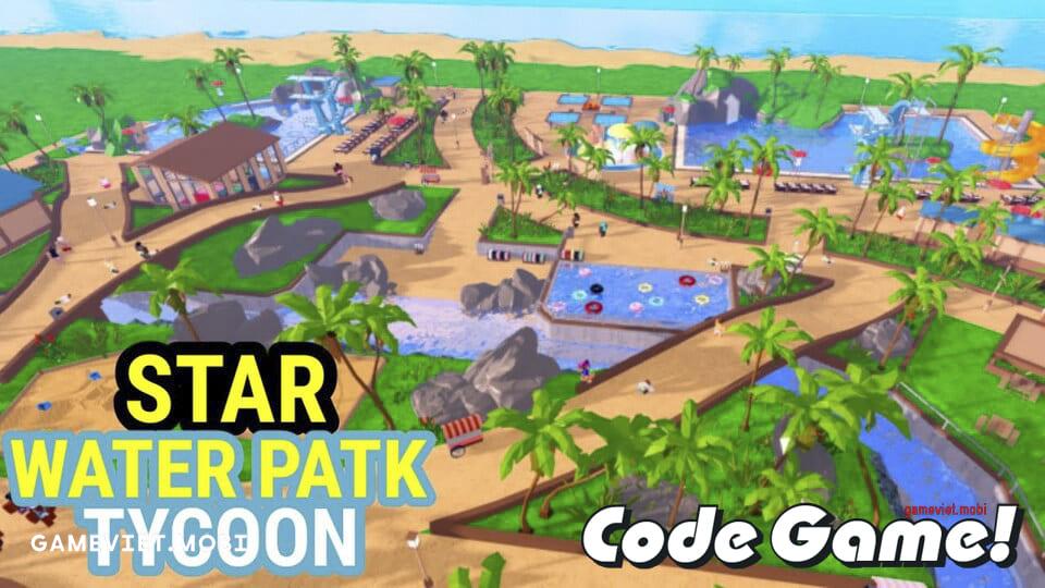 Code-Star-Water-Park-Tycoon-Nhap-GiftCode-codes-Roblox-gameviet.mobi-3