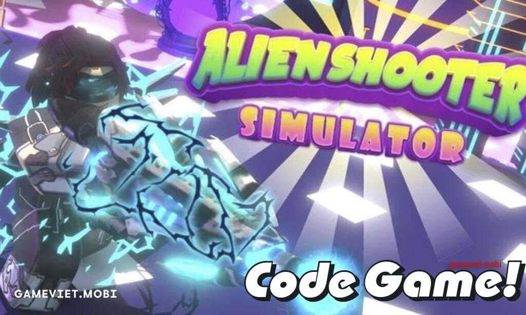 Code-Alien-Shooter-Simulator-Nhap-GiftCode-codes-Roblox-gameviet.mobi-3