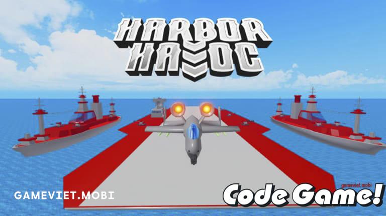 Code-Harbor-Havoc-Nhap-GiftCode-codes-Roblox-gameviet.mobi-3