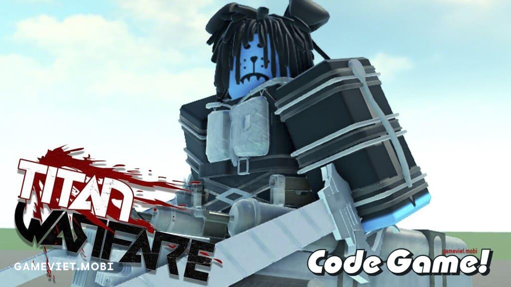 Code-Titan-Warfare-Nhap-GiftCode-codes-Roblox-gameviet.mobi-3