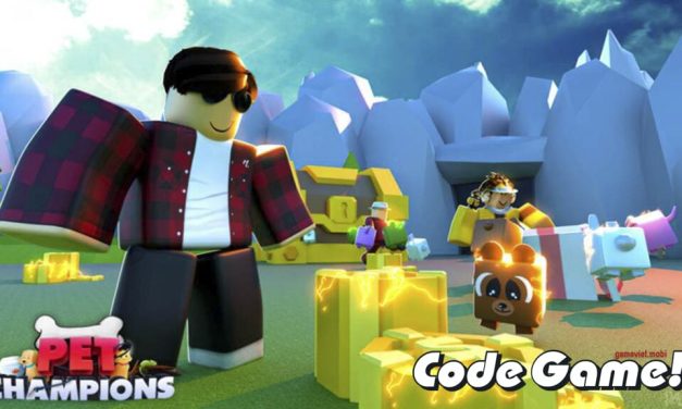 Code Pet Champions Mới Nhất 2023 – Nhập Codes Game Roblox