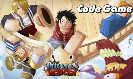 Code Pirate New Generation Mới Nhất 2022 – Nhập Codes Game Roblox