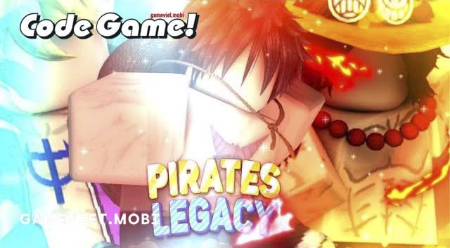 Code-Pirates-Legacy-Nhap-GiftCode-codes-Roblox-gameviet.mobi-2
