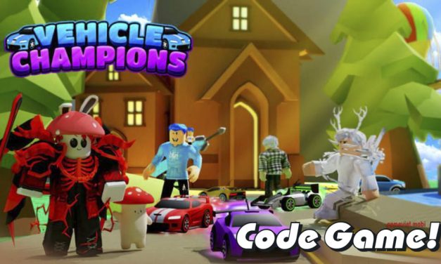 Code Vehicle Champions Mới Nhất 2024 – Nhập Codes Game Roblox
