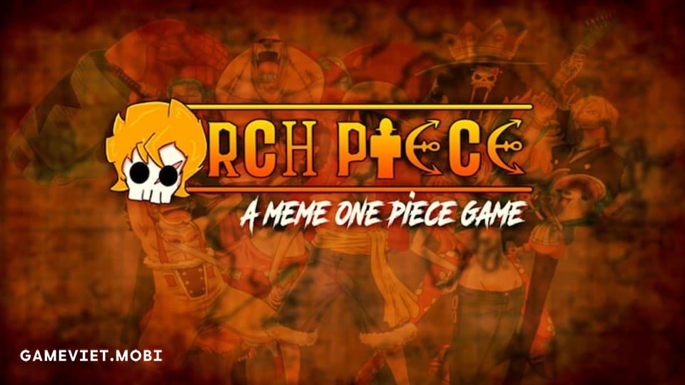 Code Arch Piece Mới Nhất 2023 – Nhập Codes Game Roblox