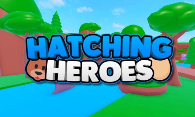 Code Hatching Heroes Mới Nhất 2022 – Nhập Codes Game Roblox